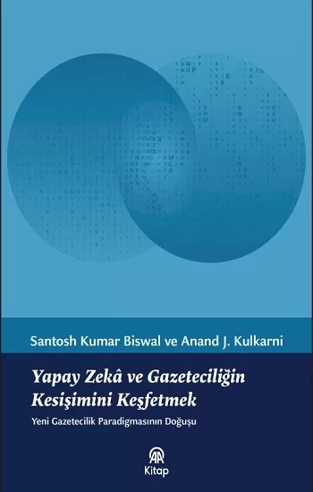 Yapay Zeka ve Gazeteciliğin Kesişimini Keşfetmek