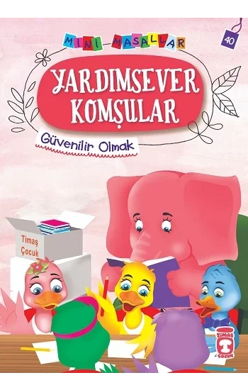 Yardımsever Komşular - Mini Masallar 4