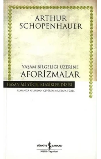 Yaşam Bilgeliği Üzerine Aforizmalar