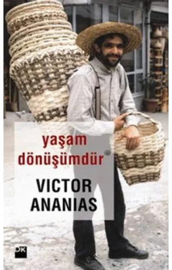 Yaşam Dönüşümdür