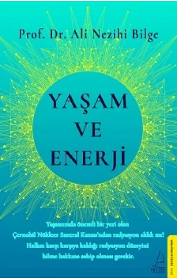 Yaşam ve Enerji