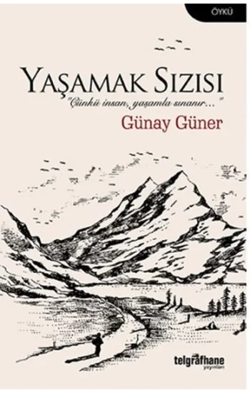 Yaşamak Sızısı