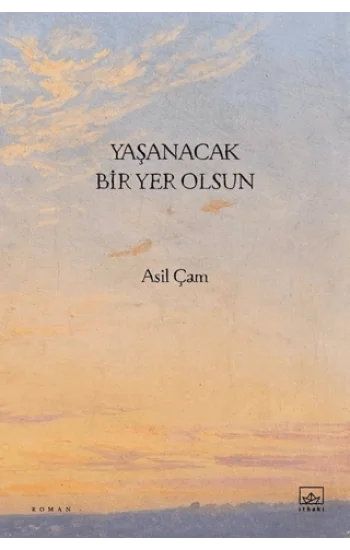 Yaşanacak Bir Yer Olsun