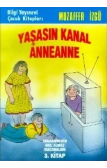 Yaşasın Kanal Anneanne