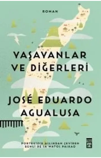 Yaşayanlar ve Diğerleri