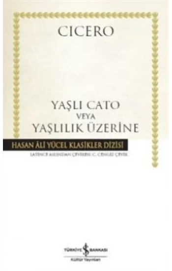 Yaşlı Cato veya Yaşlılık Üzerine