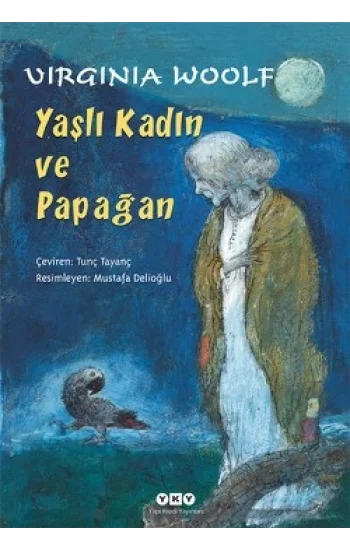 Yaşlı Kadın ve Papağan
