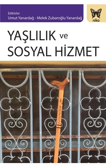 Yaşlılık Ve Sosyal Hizmet