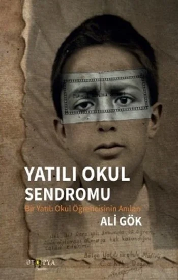 Yatılı Okul Sendromu