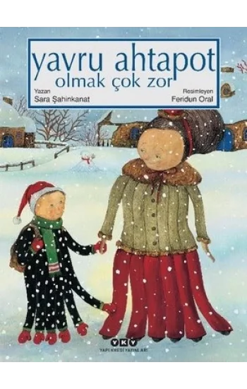 Yavru Ahtapot Olmak Çok Zor