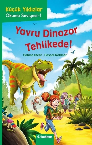 Yavru Dinozor Tehlikede! - Küçük Yıldızlar