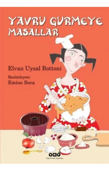 Yavru Gurmeye Masallar