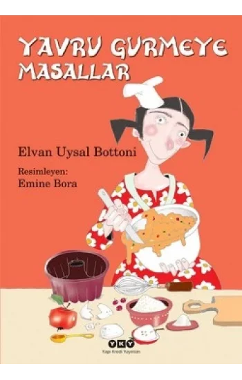 Yavru Gurmeye Masallar