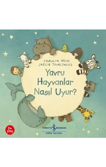 Yavru Hayvanlar Nasıl  Uyur?