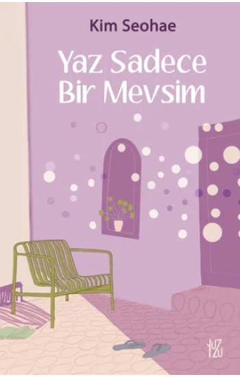 Yaz Sadece Bir Mevsim