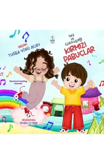 Yaz ve Gökkuşağı - Kırmızı Pabuçlar