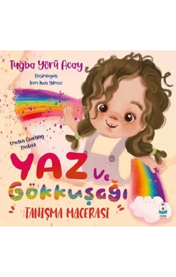 Yaz ve Gökkuşağı Tanışma Macerası
