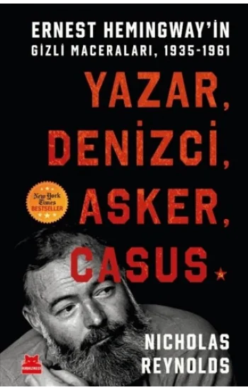 Yazar, Denizci, Asker, Casus