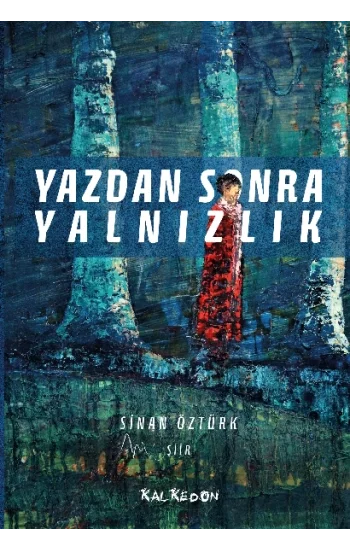 Yazdan Sonra Yalnızlık