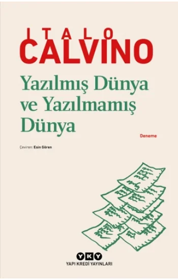 Yazılmış Dünya ve Yazılmamış Dünya