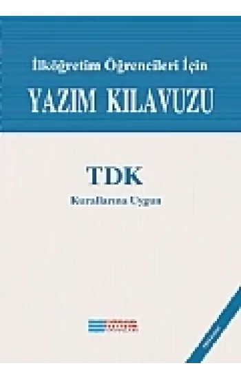 Yazım Kılavuzu - İlköğretim Öğrencileri İçin