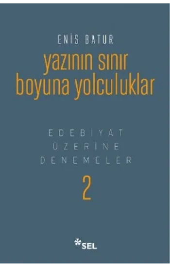 Yazının Sınır Boyuna Yolculuk