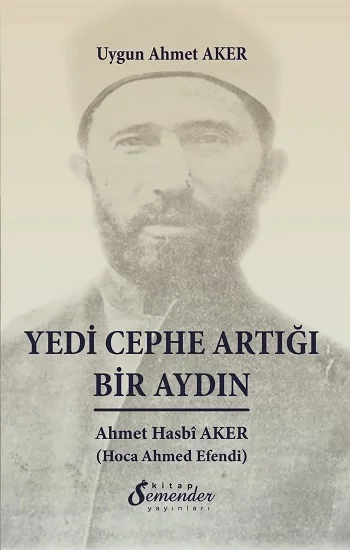 Yedi Cephe Artığı Bir Aydın