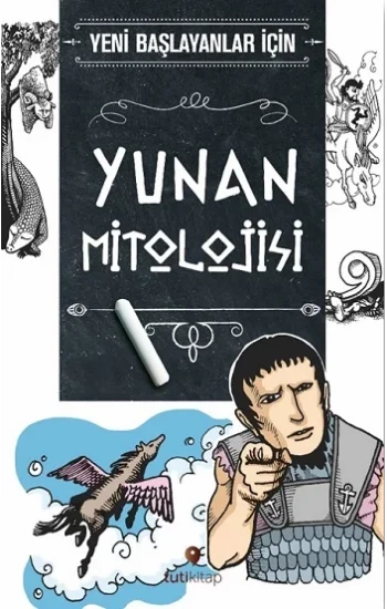 Yeni Başlayanlar İçin Yunan Mitolojisi