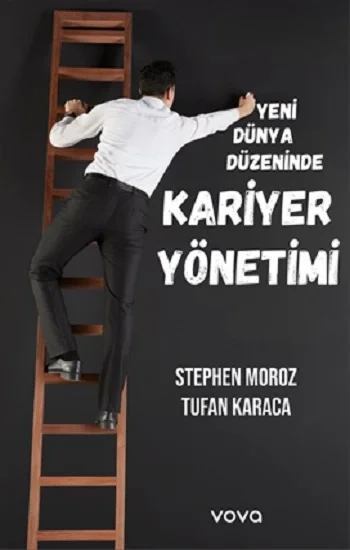 Yeni Dünya Düzeninde Kariyer Yönetimi