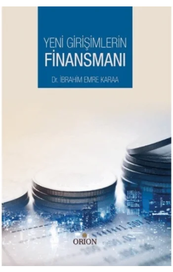 Yeni Girişimlerin Finansmanı