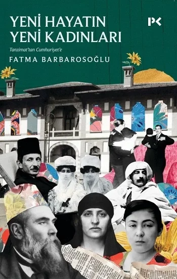 Yeni Hayatın Yeni Kadınları