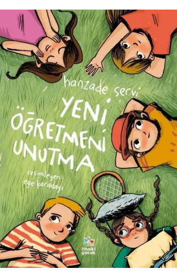 Yeni Öğretmeni Unutma