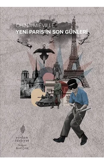 Yeni Paris’in Son Günleri