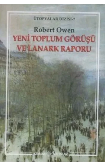 Yeni Toplum Görüşü ve Lanark Raporu