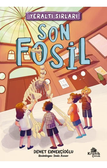 Yeraltı Sırları 2 - Son Fosil