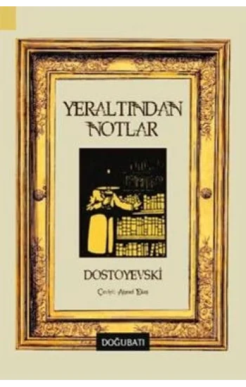 Yeraltından Notlar