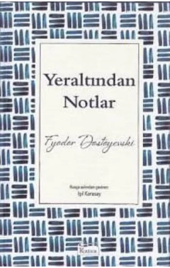 Yeraltından Notlar(Bez Ciltli)