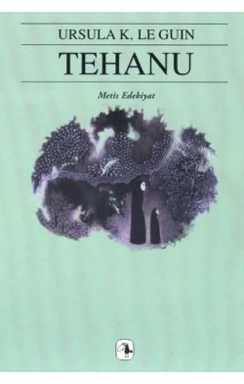 Yerdeniz Serisi 4 - Tehanu