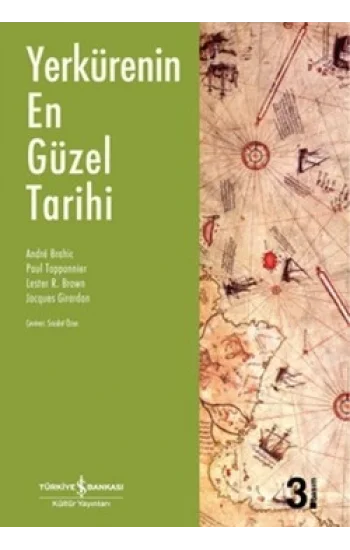 Yerkürenin En Güzel Tarihi