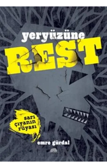 Yeryüzüne Rest