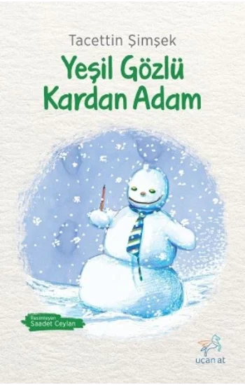 Yeşil Gözlü Kardan Adam