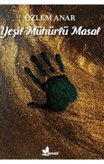 Yeşil Mühürlü Masal