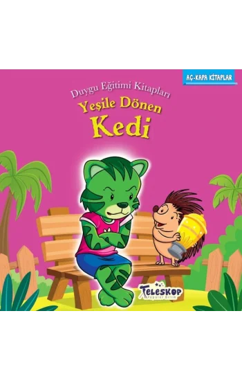 Yeşile Dönen Kedi - Duygu Eğitim Kitapları