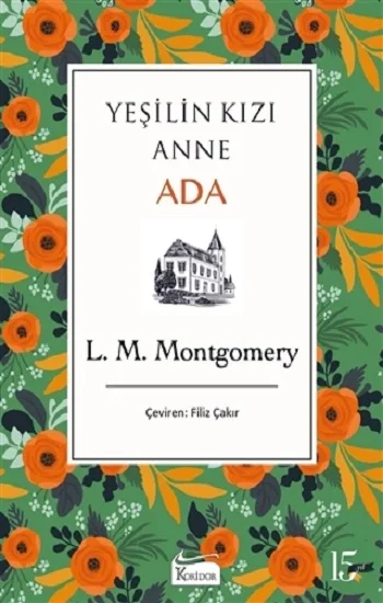 Yeşilin Kızı Anne - Ada (Bezciltli)