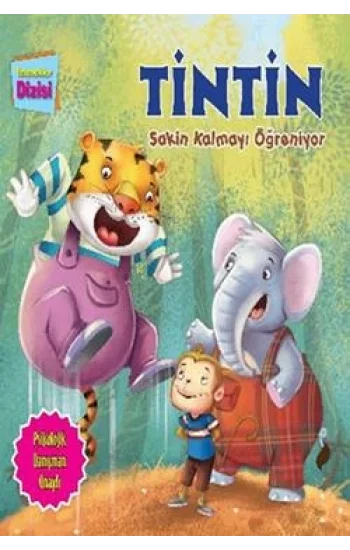 Yetenekler Dizisi - Tintin Sakin Kalmayı Öğreniyor