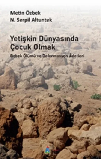 Yetişkin Dünyasında Çocuk Olmak