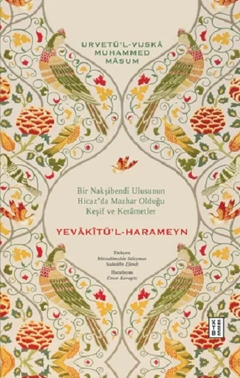Yevakitül-Harameyn (Ciltli)