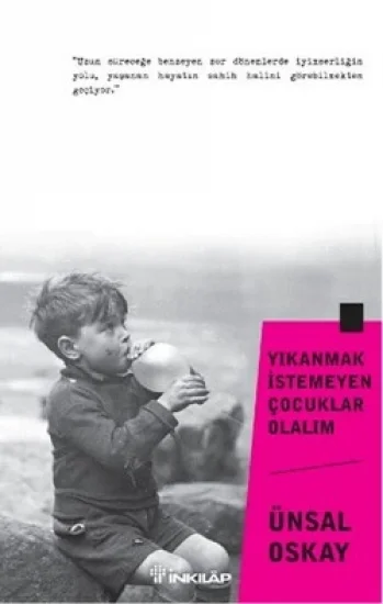 Yıkanmak İstemeyen Çocuklar  Olalım