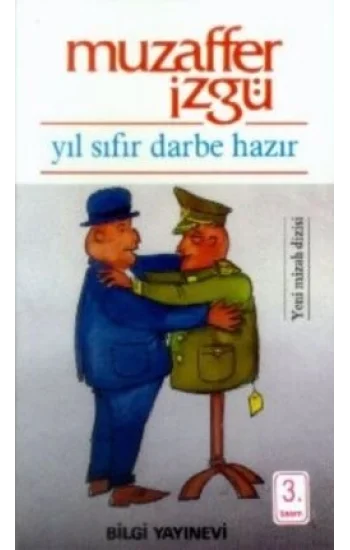 Yıl Sıfır Darbe Hazır
