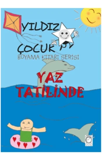 Yıldız Çocuk Boyama Kitabı Serisi 2 – Yaz Tatilinde